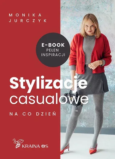 Okładka e-booka „Stylizacje casualowe na co dzień”