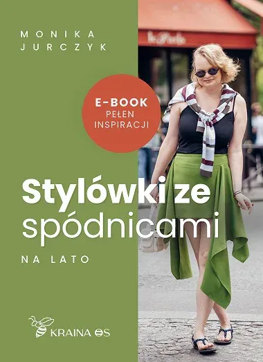 Okładka e-booka „Stylówki ze spódnicami na lato”