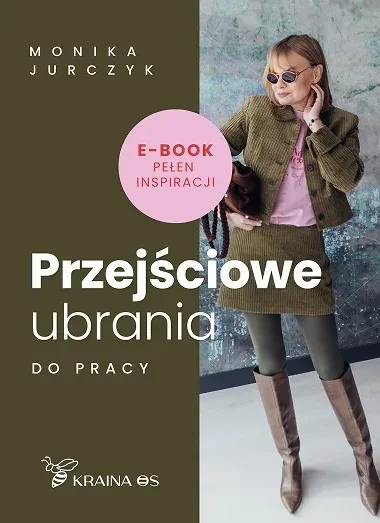 Okładka e-booka „Przejściowe ubrania do pracy”