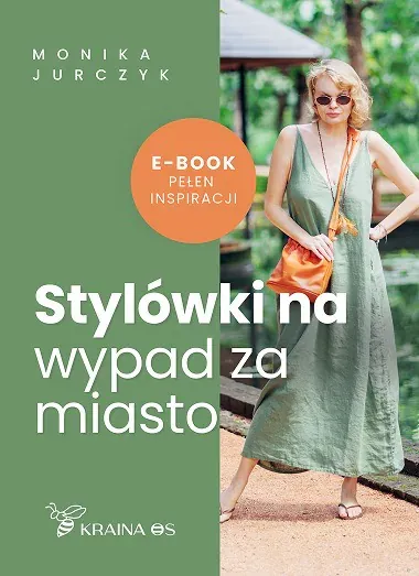 Okładka e-booka „Stylówki na wypad za miasto”